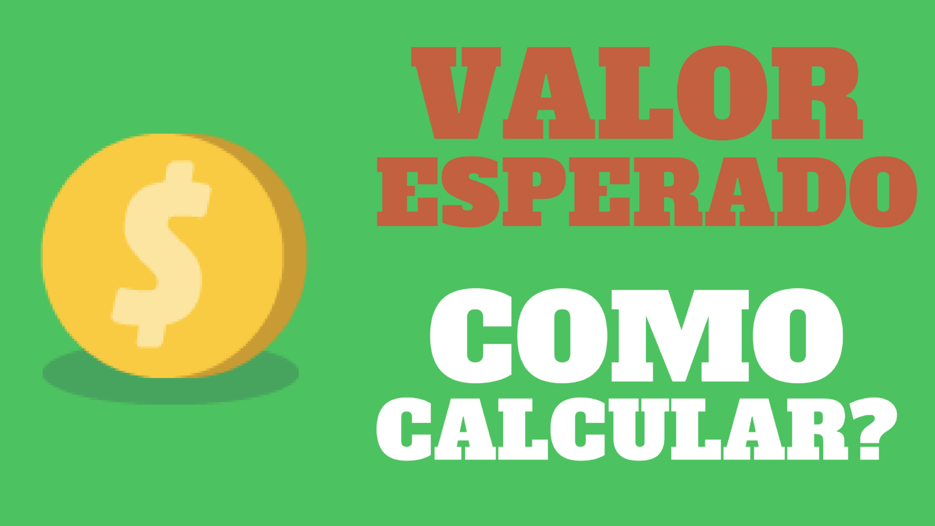 Valor Esperado