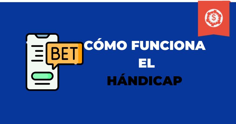 Como Funciona El Handicap