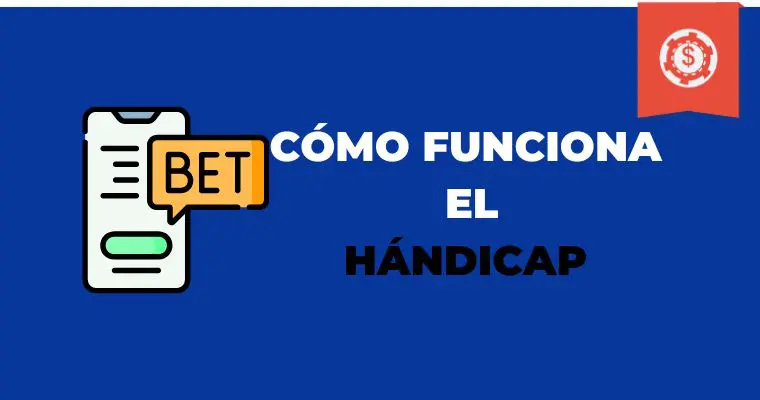 Como Funciona El Handicap